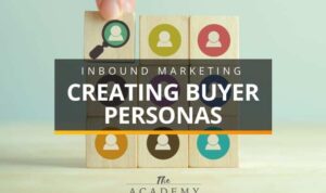 Creating Buyer Personas