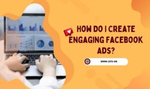 Creating Engaging Facebook Ads